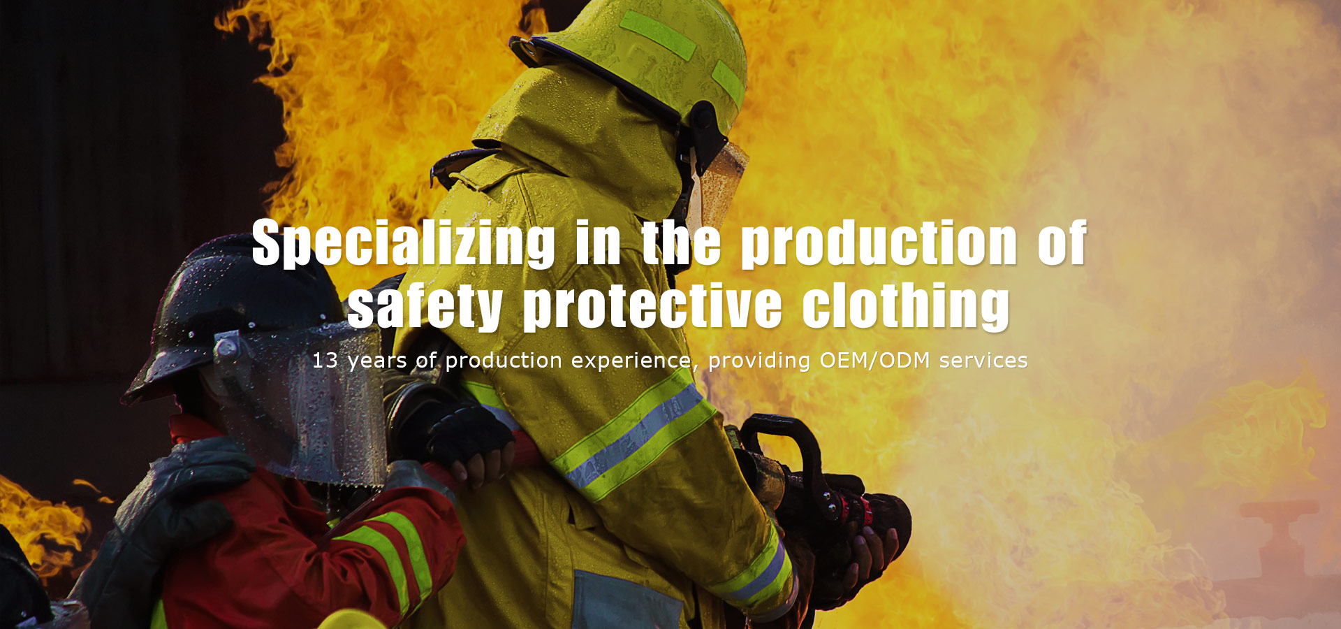 Specializeng in the production of safety protective clothing